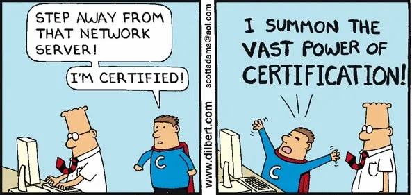 Dilbert comic making fun of certifications.
